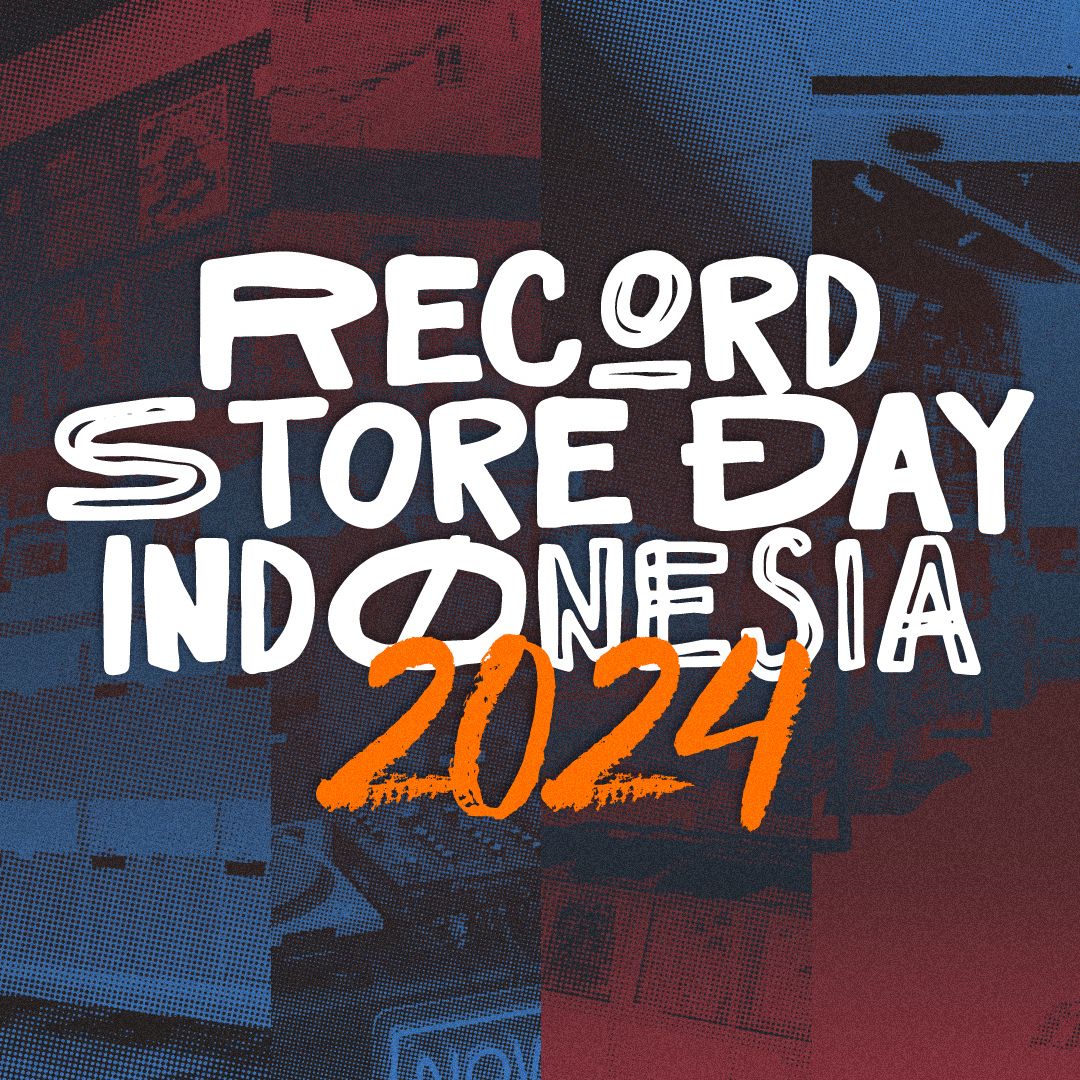 Record Store Day di Indonesia Kembali ke Hakikatnya.